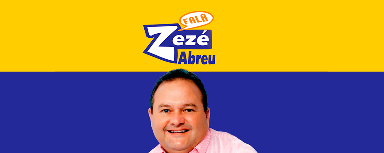 Fala Zezé Abreu