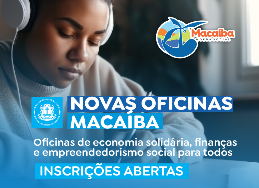 Último dia para inscrições nas oficinas Macaíba: prazo termina nesta segunda-feira