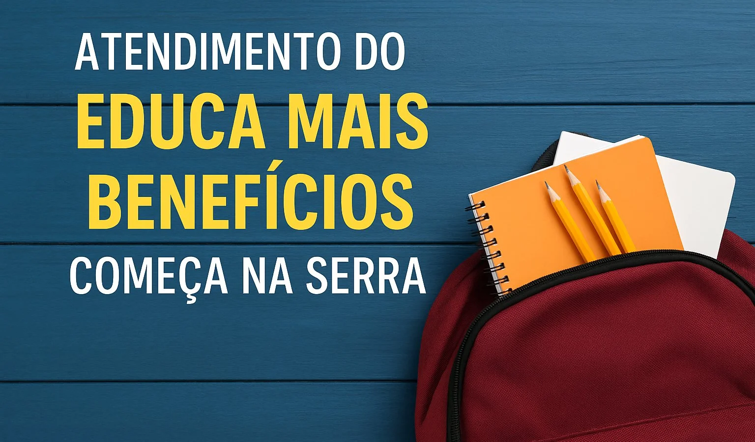 Atendimento do Educa Mais Benefícios começa na Região Serrana de Macaé