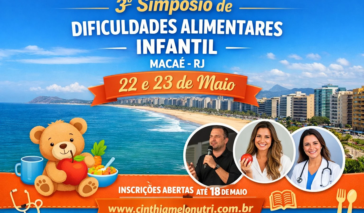 3º Simpósio de Dificuldades Alimentares Infantil em Macaé reunirá especialistas nos dias 22 e 23 de maio