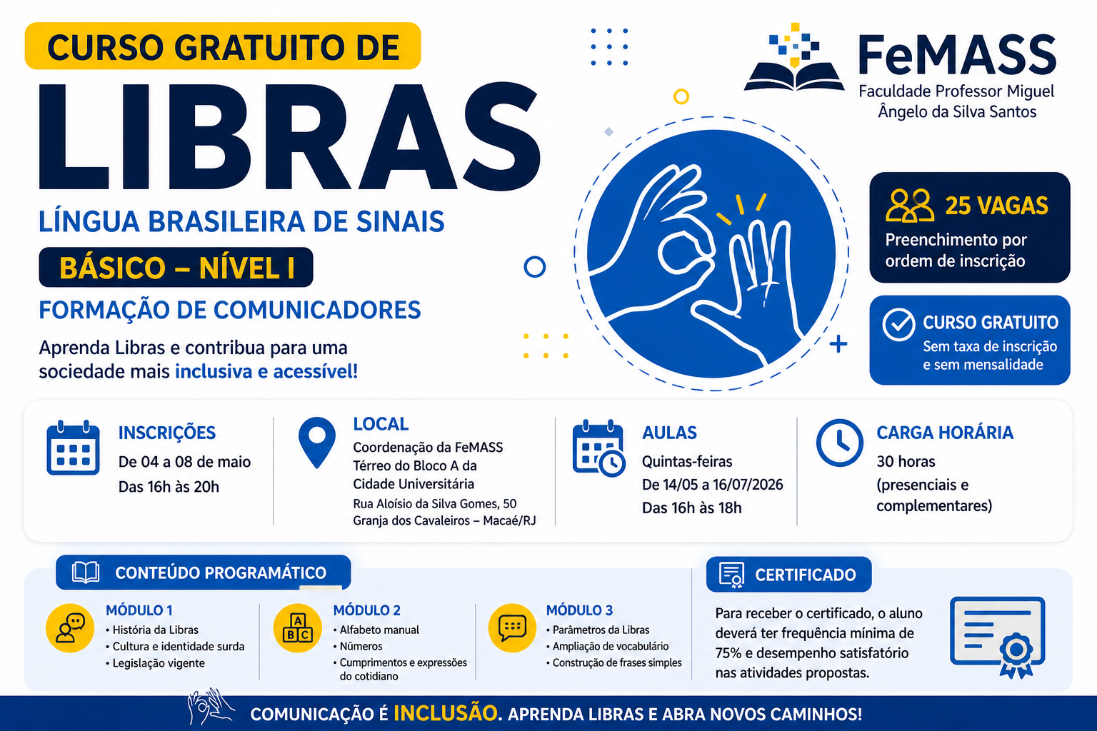 FeMASS abre inscrições para curso gratuito de Libras em Macaé e oferece ...