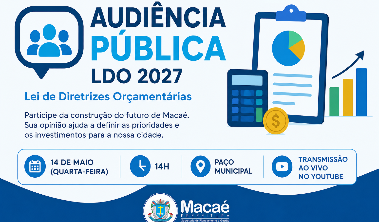 Audiência pública da LDO 2027 acontece nesta quarta-feira em Macaé com participação aberta à população