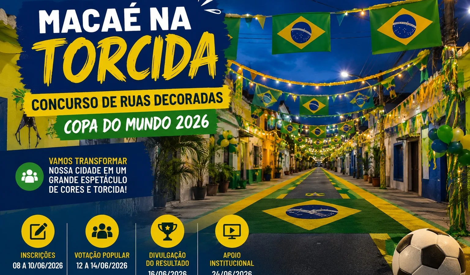 Macaé lança concurso de ruas decoradas para a Copa do Mundo 2026 e promete mobilizar bairros com clima de torcida