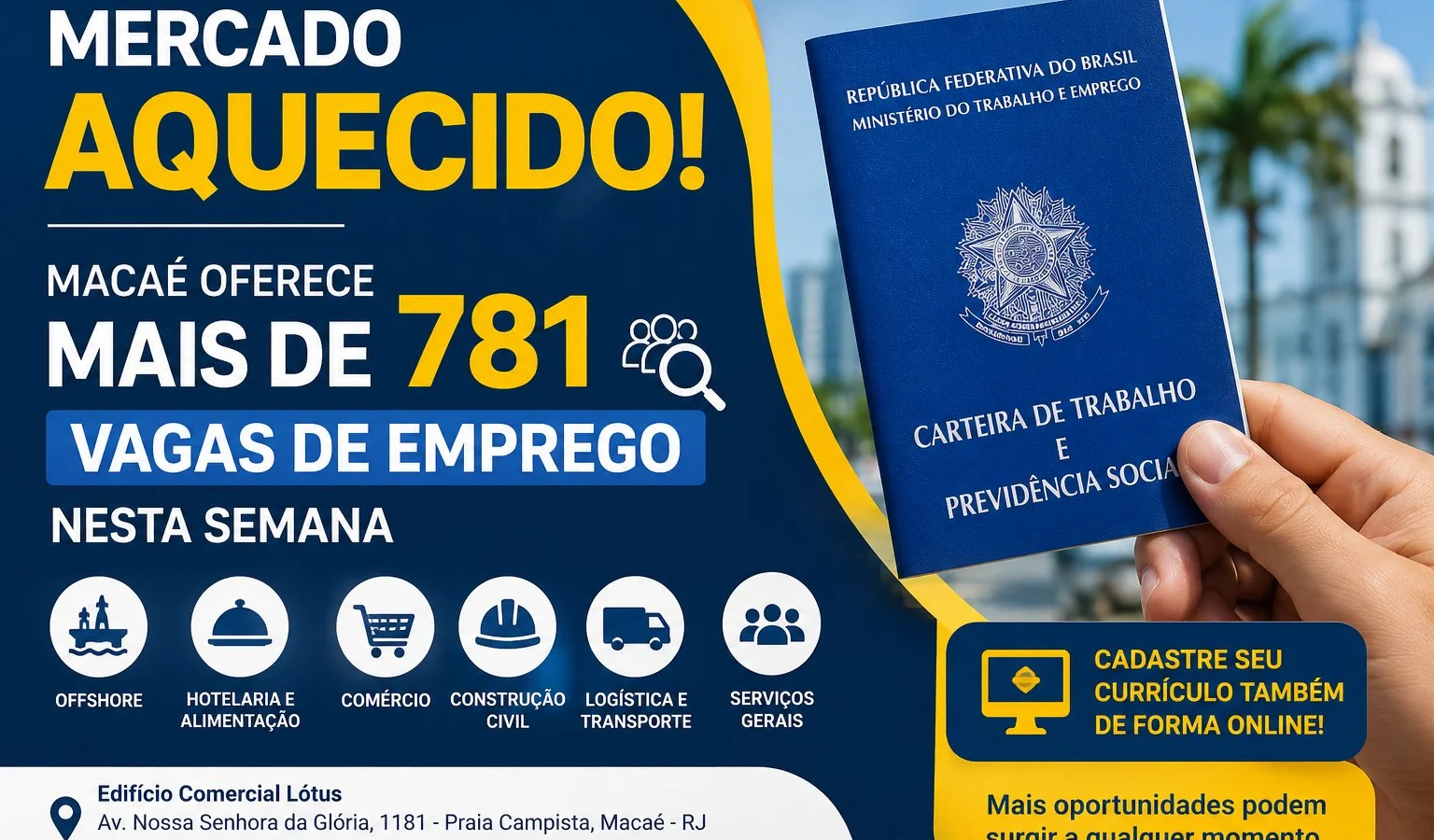 Mercado de trabalho aquecido: Macaé disponibiliza mais de 781 vagas de emprego nesta semana