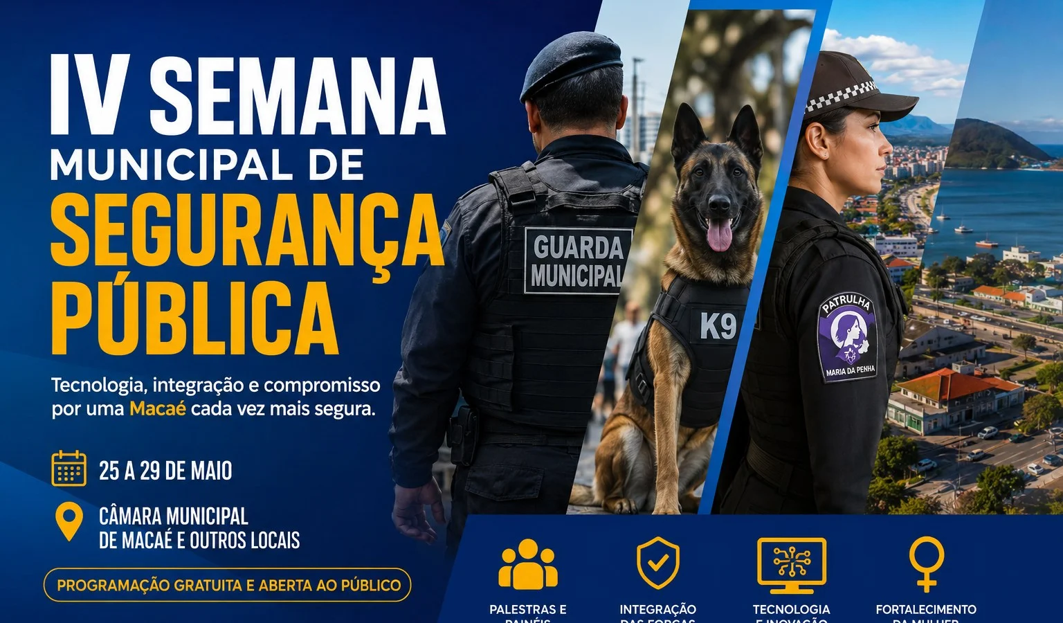IV Semana Municipal de Segurança Pública movimenta Macaé com debates, tecnologia e integração das forças de segurança